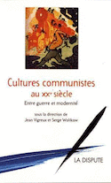 Cultures communistes au XXème siècle